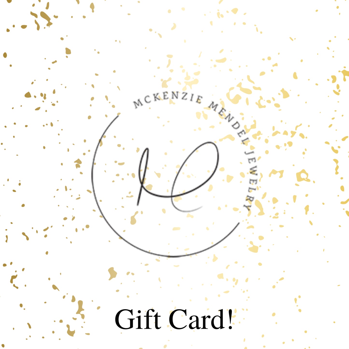 Wow! McKenzie Mendel Jewelry Gift Card